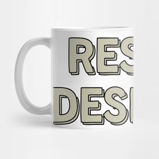 Resist Despair Tan Mug